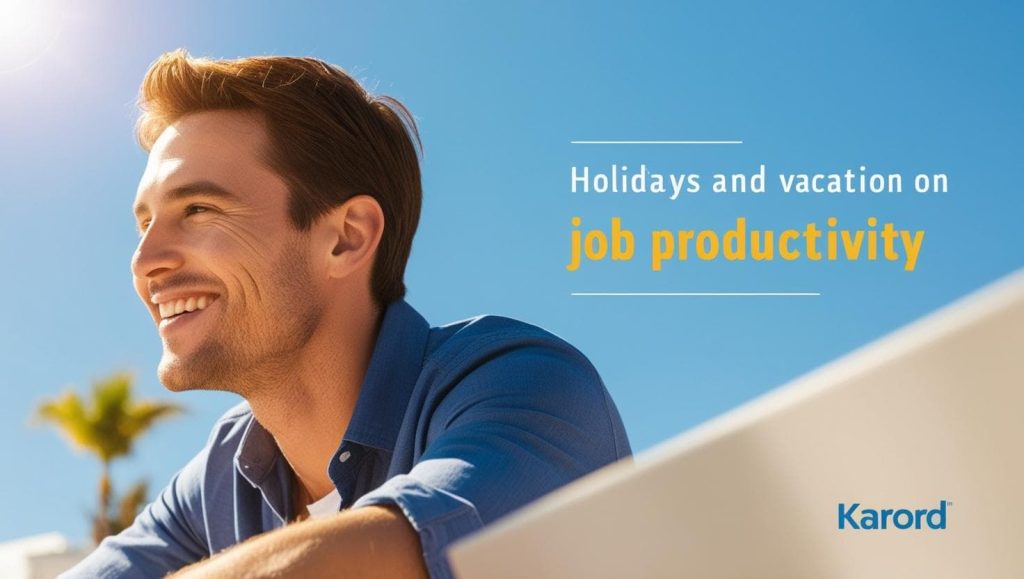 تأثیر تعطیلات و مرخصی‌ها بر بهره‌وری شغلی
